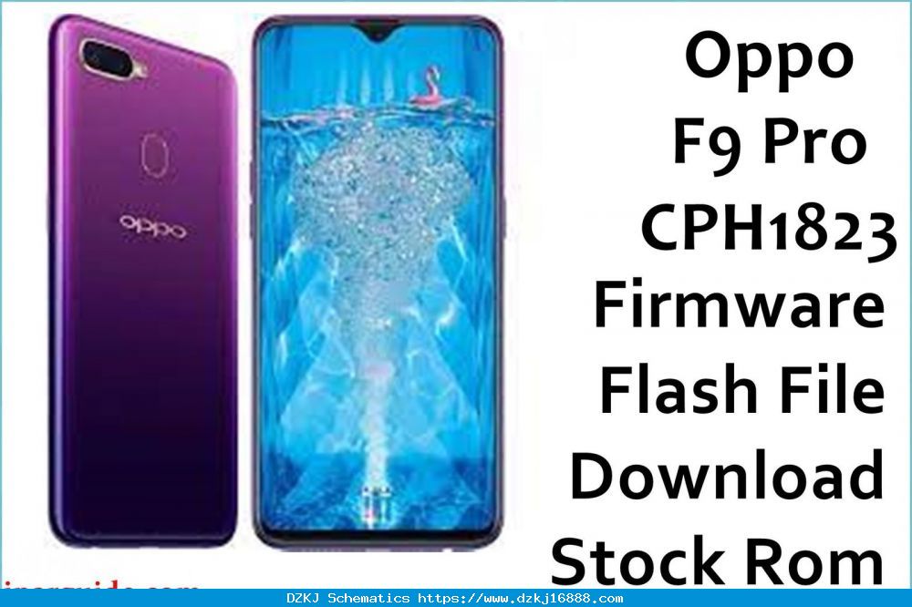 Oppo F9 Pro CPH1823 Firmware Flash File Download [Stock Rom]