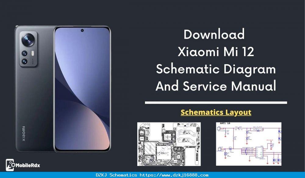 Download Xiaomi Mi 12 Schematic Diagram