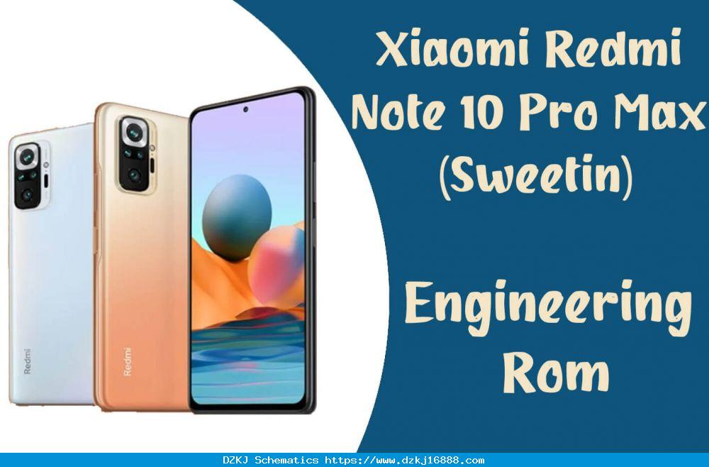 Xiaomi Redmi Note 10 Pro Max (Sweetin) Engineering Rom